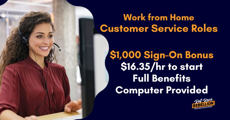 Work from Home Customer Service Roles, $1,000 Sign-On Bonu, $16.35/hr to start, Full Benefits, Computer Provided