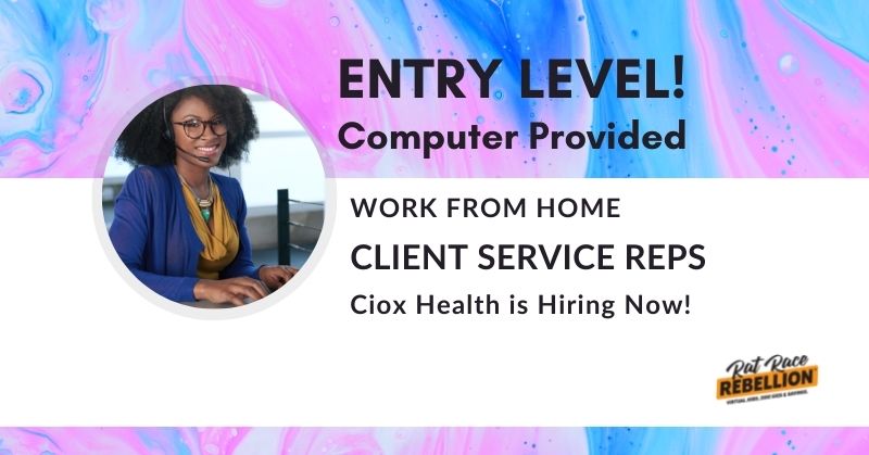Entry level! Computer provided. Work from Home client service reps. Ciox Health is hiring now