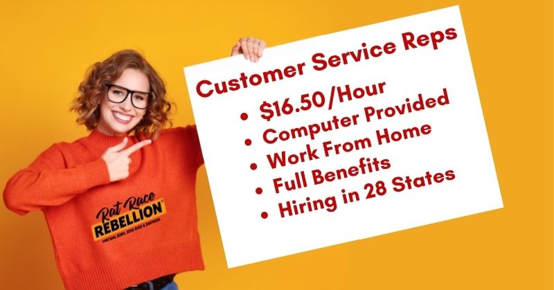 Customer Servic Reps. $16.50.hour, computer provided, work from home, full benefits, hiring in 28 states