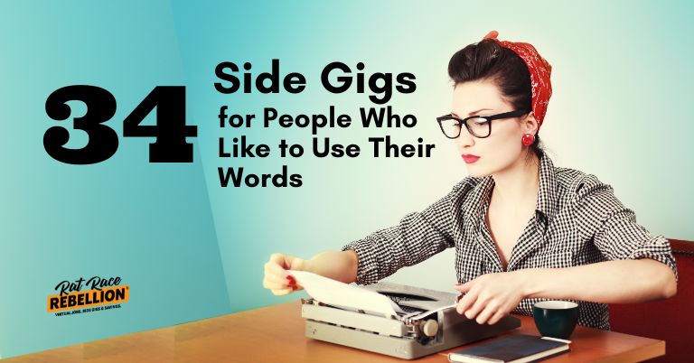 34 SIde Gigs for People Who Like to Use Their Words