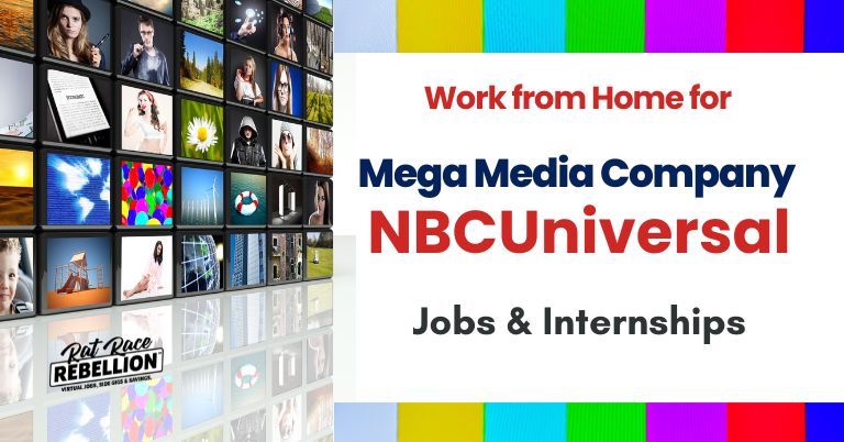 Work from home for Mega Media Company NBC Universal