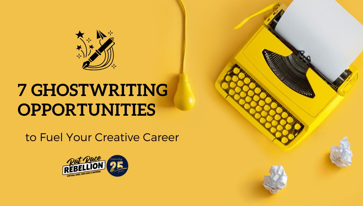 7 Ghostwriting Opportunities