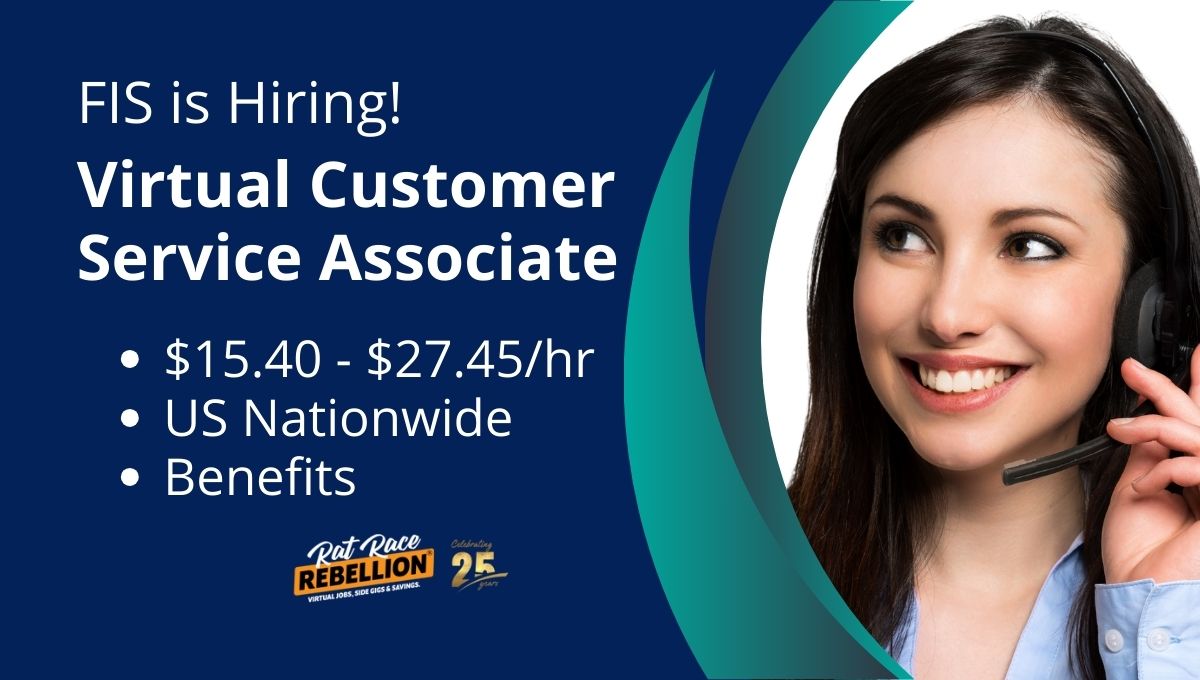 FIS is Hiring! Virtual Customer Service Associate