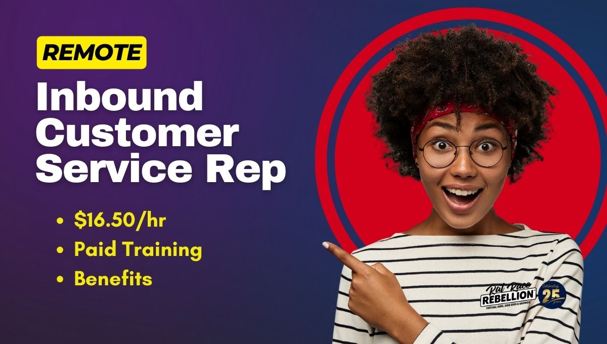 REMOTE Inbound Customer Service Rep