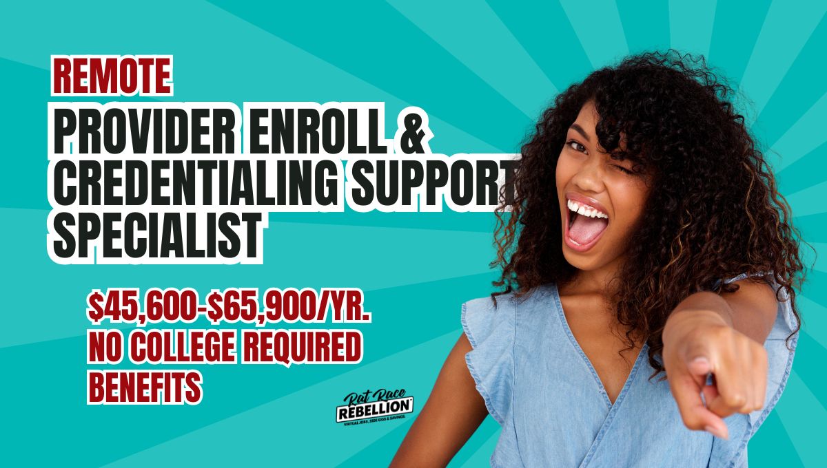 Remote Provider Enroll & Credentialing Support Specialist
