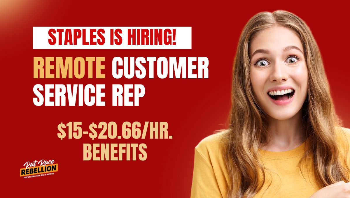 Staples is hiring! Remote Customer Service Representative