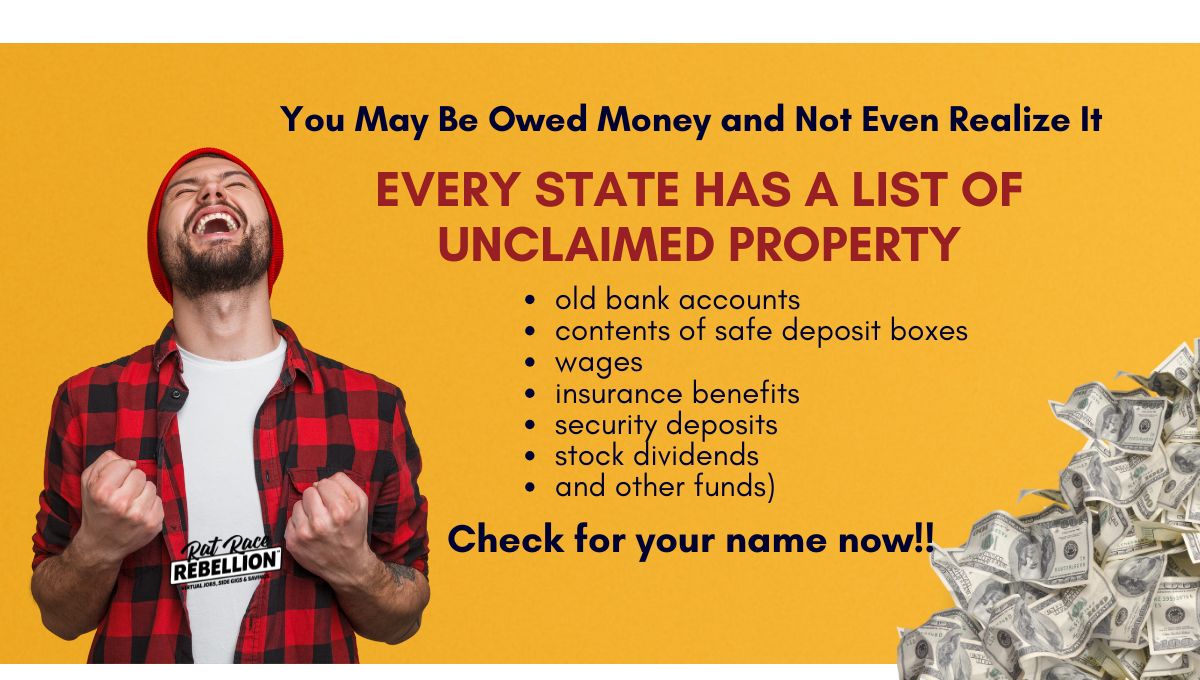 You May Be Owed Money and Not Even Realize It. EVERY STATE HAS A LIST OF UNCLAIMED PROPERTY (1200 x 680 px)